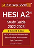 HESI A2 Study Guide 2022-2023 Pocket Book: HESI Admission Assessment Exam Review and Practice Test Questions: [Updated for the 5th Edition]