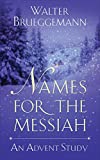 Names for the Messiah: An Advent Study