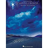 Casting Crowns - Peace on Earth - Piano/Vocal/Guitar Artist Songbook