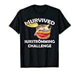 Surstromming T-Shirt I Survived Surstroemming Challenge