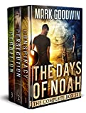 The Days of Noah, The Complete Box Set: A Novel of the End Times in America