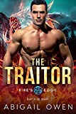 The Traitor (Fire's Edge Book 6)