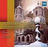 A Cathedral Christmas - Favorites for Chorus, Organ and Orchestra