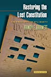 Restoring the Lost Constitution: The Presumption of Liberty