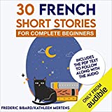 30 French Short Stories for Complete Beginners