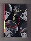 Revolution in the Head: The Beatles' Records and the Sixties