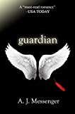 Guardian (The Guardian Series Book 1)