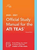 2020-2021 Official Study Manual for the ATI TEAS, Revised Edition