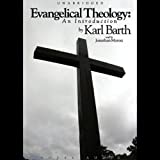 Evangelical Theology: An Introduction