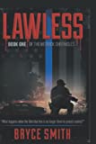 Lawless: Book One of the Merrick Chronicles