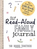 Read-Aloud Family Journal: Join the 100 Book Read-Aloud Family Challenge