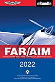 FAR/AIM 2022: Federal Aviation Regulations/Aeronautical Information Manual (eBundle) (ASA FAR/AIM Series)