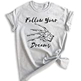 Evertree Clothing Follow Your Dreams Shirt, Unisex Women's Men's Shirt, Funny Halloween T-Shirt, Horror Movie Graphic Tee, Heather Ash, Small