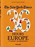 NYT. 36 Hours. Europe, 3rd Edition