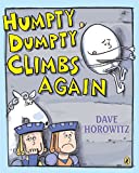 Humpty Dumpty Climbs Again