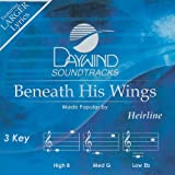 Beneath His Wings [Accompaniment/Performance Track]