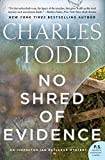 No Shred of Evidence: An Inspector Ian Rutledge Mystery (Inspector Ian Rutledge Mysteries, 11)