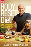 The Body Reset Diet: Power Your Metabolism, Blast Fat, and Shed Pounds in Just 15 Days