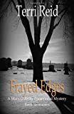 Frayed Edges - A Mary O'Reilly Paranormal Mystery (Book 17) (Mary O'Reilly Series)