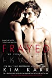 Frayed (The Connections Series, Book 4)
