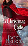 A Christmas Code (The Code Breakers Series)
