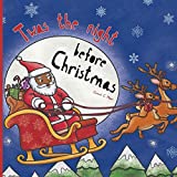 Twas The Night Before Christmas: The Classic Poem Book, Featuring a Black / African American Santa & Family.