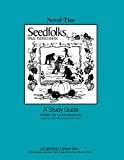 Seedfolks: Novel-Ties Study Guides