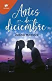 Antes de diciembre (Spanish Edition)