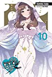 Do You Love Your Mom and Her Two-Hit Multi-Target Attacks?, Vol. 10 (light novel) (Do You Love Your Mom and Her Two-Hit Multi-Target Attacks? (light novel))