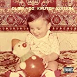 Dump YOD: Krutoy Edition [Explicit]