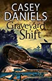 Graveyard Shift (The Pepper Martin Mysteries Book 10)