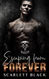 Escaping From Forever: Tank & Kat's story, Part 1 (Battle Born MC, Reno Nevada Chapter Book 6)