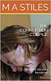 THE CORRECTION COUPLE: Discipline Services Rendered