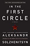 In the First Circle: The First Uncensored Edition