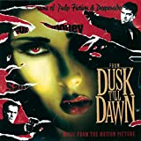 From Dusk Till Dawn: Music From The Motion Picture