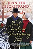 First Christmas on Huckleberry Hill