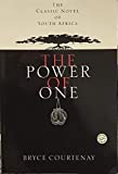 By Bryce Courtenay - The Power of One (1st Ballantine Books Trade Ed) (12.1.1992)