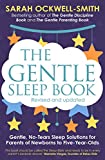 The Gentle Sleep Book: Gentle, No-Tears, Sleep Solutions for Parents of Newborns to Five-Year-Olds