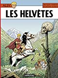 Alix (Tome 38) - Les Helvètes (French Edition)