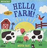 Indestructibles: Hello, Farm!: Chew Proof  Rip Proof  Nontoxic  100% Washable (Book for Babies, Newborn Books, Safe to Chew)