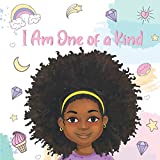 I Am One of a Kind: Positive Affirmations for Brown Girls | African American Children | Books for Black Girls (Black Girl Books With Positive Affirmations)