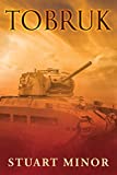 Tobruk (The Second World War Series Book 3)