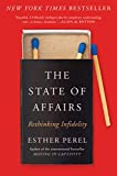 The State of Affairs: Rethinking Infidelity