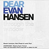 Dear Evan Hansen: Through the Window