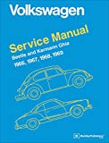 Volkswagen Beetle and Karmann Ghia Service Manual, Type 1: 1966, 1967, 1968, 1969