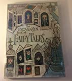 The Provensen Book of Fairy Tales