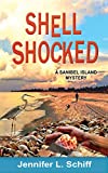 Shell Shocked: A Sanibel Island Mystery (Sanibel Island Mysteries Book 5)
