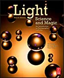 Light Science & Magic: An Introduction to Photographic Lighting