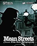 Mean Streets: Classic Film Noir Roleplaying (genreDiversion i Games)