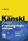 Précis d'ophtalmologie clinique (Hors collection) (French Edition)